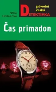 Čas primadon - Naďa Horáková