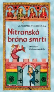 Nitranská brána smrti - Vlastimil Vondruška #2993750