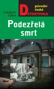 Podezřelá smrt - Stanislav Češka - e-kniha