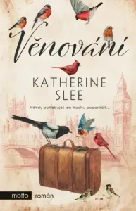 Věnování - Katherine Slee - e-kniha