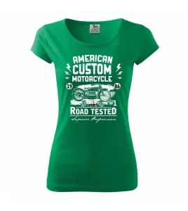 American Custom Motorcycle - Pure dámské triko