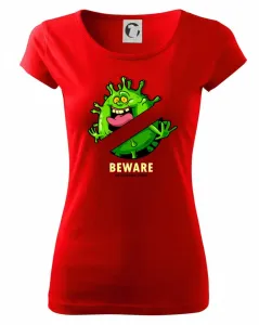 Beware of corona virus - Pure dámské triko