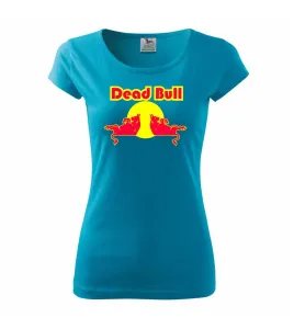 Dead Bull - Pure dámské triko