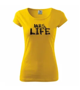 Mr. Good / Mrs. Life - Pure dámské triko