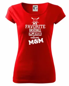 My favorite baseball player - DAD / MOM - Pure dámské triko