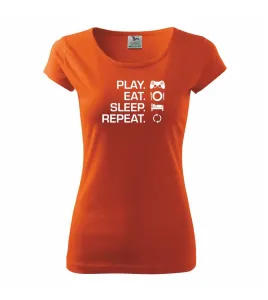 Play Eat Sleep Repeat game - Pure dámské triko