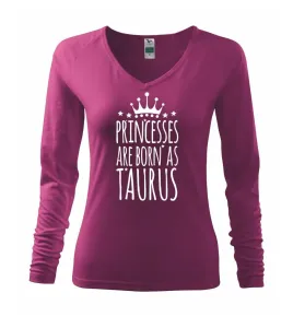 Princesses are born as Taurus - Býk - Triko dámské Elegance