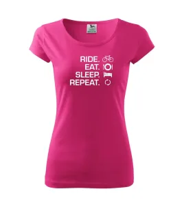 Ride Eat Sleep Repeat kolo - Pure dámské triko
