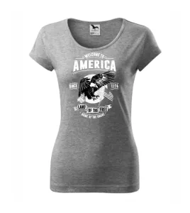 Welcome To America - Pure dámské triko