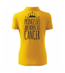 Princesses are born as Cancer - Rak - Polokošile dámská Pique Polo