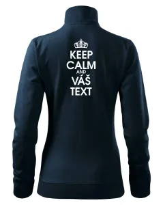 Keep calm - váš text - Mikina dámská Viva bez kapuce