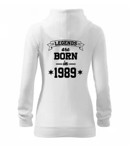 Legends are born in 1989 - Dámská mikina trendy zippeer s kapucí