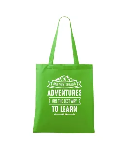 Adventure are best way to learn - Taška malá
