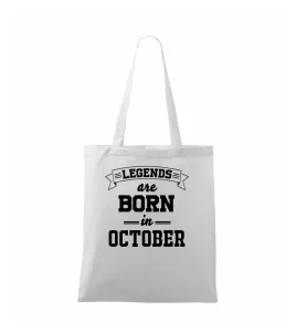 Legends are born in October - Taška malá