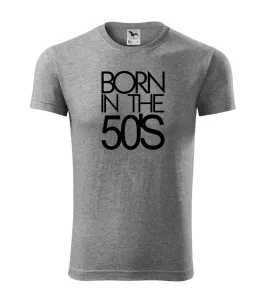 Born In The 50s - Viper FIT pánské triko
