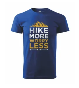 Hike more worry less - Triko Basic Extra velké