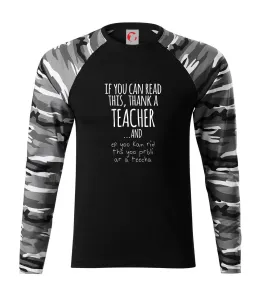 if you can read this - teacher - Camouflage LS
