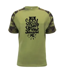 Im special thats why you dont understand me - Raglan Military