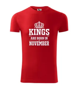 Kings are born in November - Viper FIT pánské triko