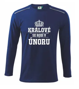 Králové se rodí v únoru - Triko s dlouhým rukávem Long Sleeve