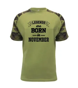 Legends are born in November - Raglan Military