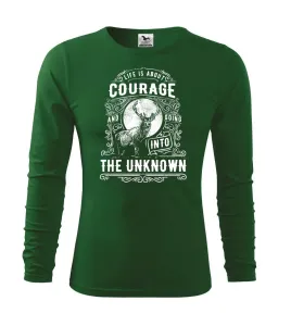 Life Is About Courage - Triko s dlouhým rukávem FIT-T long sleeve