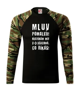 Mluv pomaleji (Hana-creative) - Camouflage LS