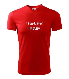 Trust me I´m  JUDr. / Věř mi jsem právník - Pánské triko Fantasy sportovní (dresovina)