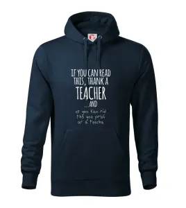 if you can read this - teacher - Mikina s kapucí hooded sweater