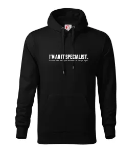 I’m an IT specialist. To save time let’s just assume i’m always right - Mikina s kapucí hooded sweater