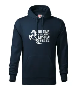 No time no money my child loves horses - Mikina s kapucí hooded sweater