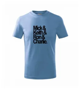 Mick Keith Ron Charlie - Triko dětské basic
