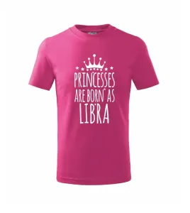 Princesses are born as Libra - Váhy - Triko dětské basic