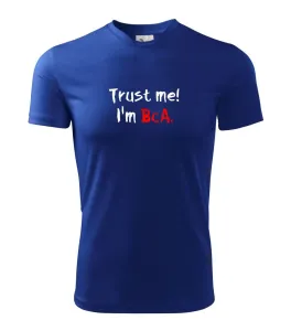 Trust me I´m  BcA. / Věř mi jsem BcA. - Dětské triko Fantasy sportovní (dresovina)