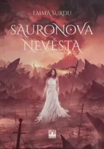 Sauronova nevěsta - Emma Surdu - e-kniha