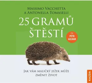 25 gramů štěstí - Massimo Vacchetta, Antonella Tomaselli - audiokniha