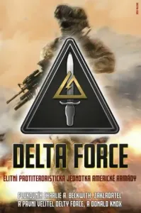Delta Force - Beckwith Charlie A