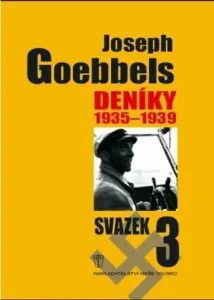 Deníky 1935-1939 - svazek 3 - Joseph Goebbels