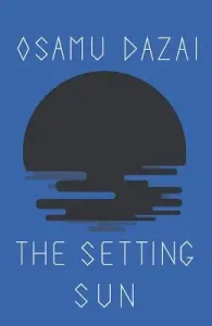 The Setting Sun (Dazai Osamu)(Paperback)