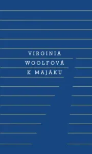 K majáku - Virginia Woolfová #3014427