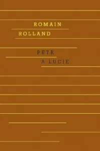 Petr a Lucie - Romain Rolland - e-kniha #4512047