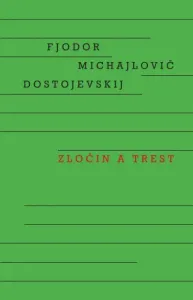 Zločin a trest - Fjodor Michajlovič Dostojevskij - e-kniha #4798716