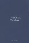 THEODICEA - Gottfried Wilhelm Leibniz