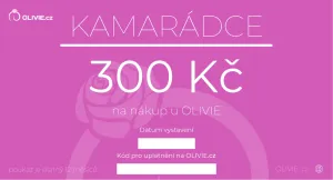 OLIVIE Elektronický dárkový poukaz KAMARÁDCE Hodnota: 300 Kč