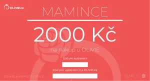 OLIVIE Elektronický dárkový poukaz MAMINCE Hodnota: 2000 Kč