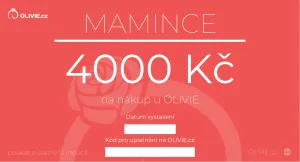 OLIVIE Elektronický dárkový poukaz MAMINCE Hodnota: 4000 Kč