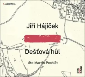 Dešťová hůl - Jiří Hájíček - audiokniha #2925175