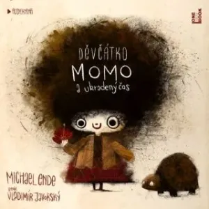 Děvčátko Momo a ukradený čas - Michael Ende - audiokniha #2985277