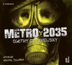 Metro 2035 - Dmitry Glukhovsky - audiokniha #2935480
