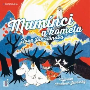 Mumínci a kometa - Tove Janssonová - audiokniha